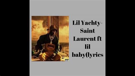 saint laurent ysl the martinez brothers version lil yachty|saintlaurentysl lyrics meaning.